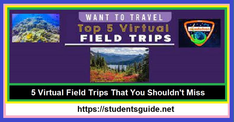 5 Virtual Field Trips That You Shouldn't Miss-compressed
