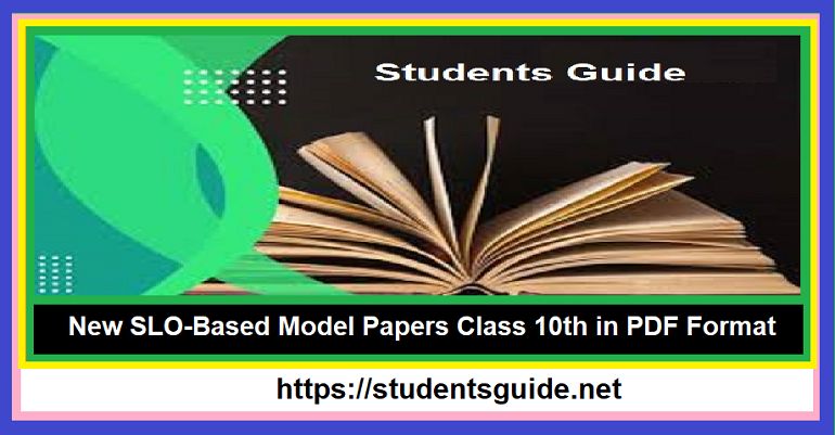 New SLO-Based Model Papers Class 10th in PDF Format - Latest-compressed