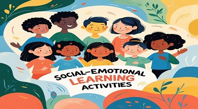 Social-emotional learning (SEL) Activities - Latest